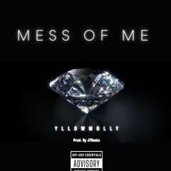 Mess of Me (CHOPPED x SCREWED)