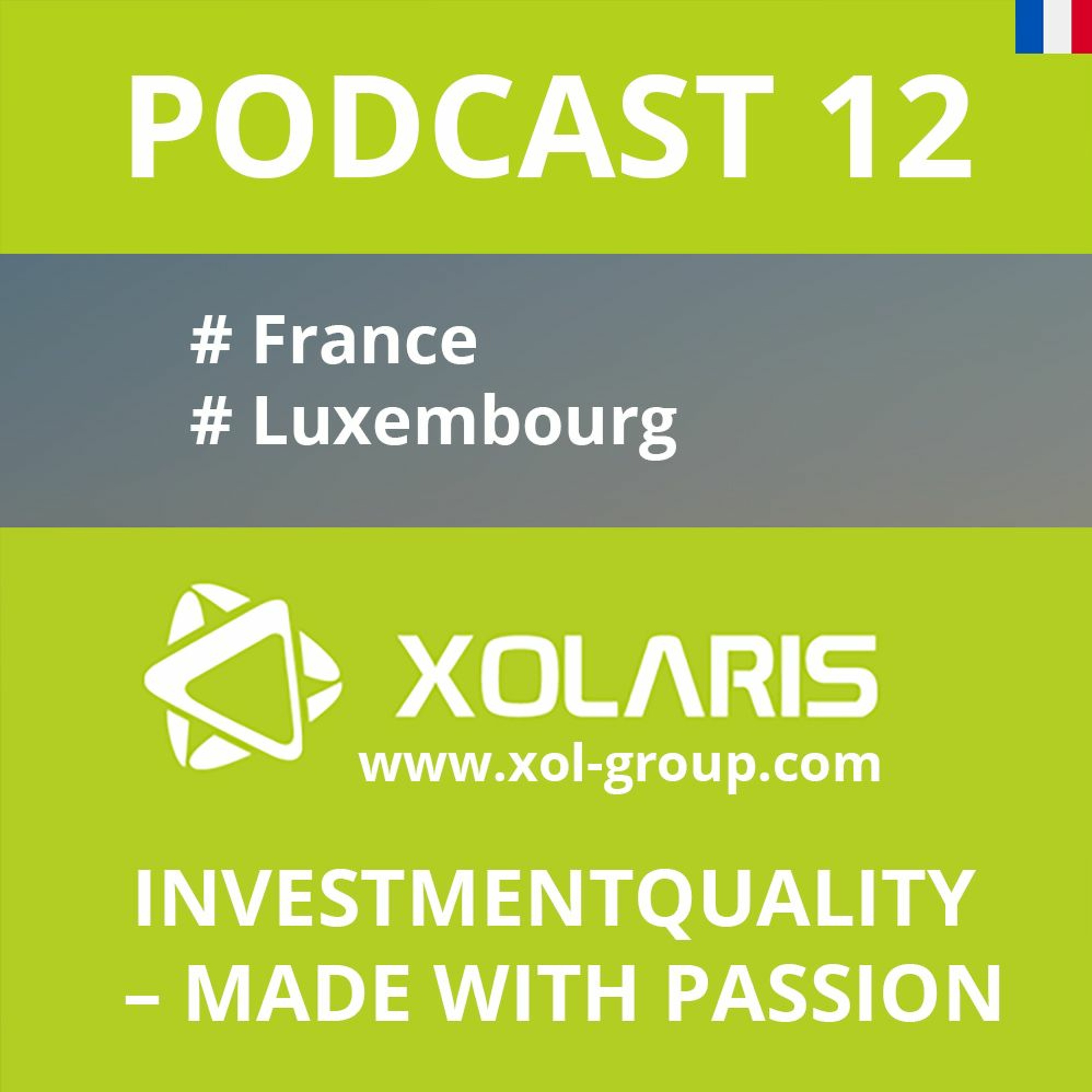 XOLARIS Group Podcast #capital #invest #asset #AIFM