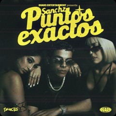 Sanchz - Puntos Exactos