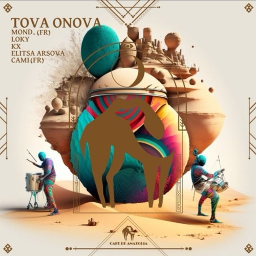 Tova Onova - MOND., Loky, KX, Elitsa Arsova, Cami