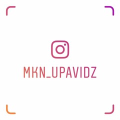 MKN:U.P.A Vidz (wizz vid)
