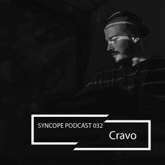 Syncope Podcast 032 - Cravo