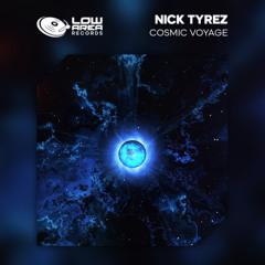 Nick Tyrez - Cosmic Voyage_(Radio Edit)