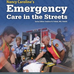 Free eBooks Nancy Caroline?s Emergency Care in the Streets Ebook