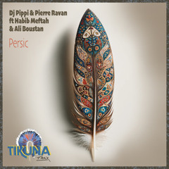 Persic (Dream Pads Mix) [feat. Habib Meftah & Ali Boustan]