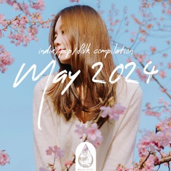 Indie/Pop/Folk - May 2024 (alexrainbirdMusic)