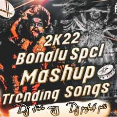 2K22 BONALU SPL MASHUP TRENDING SONGS MIX BOY DJ CHINTU CREZY DJ PRASHANTH POTTI FROM S.M.G