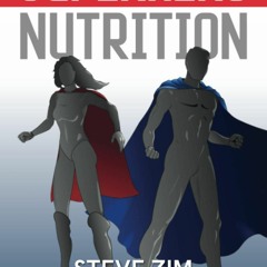 DOWNLOAD Superhero Nutrition