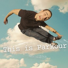 This Is Parkour