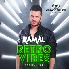 Dj Ramal - Set Retro Vibes (Especial Familia Kraus Espaço Saúde)