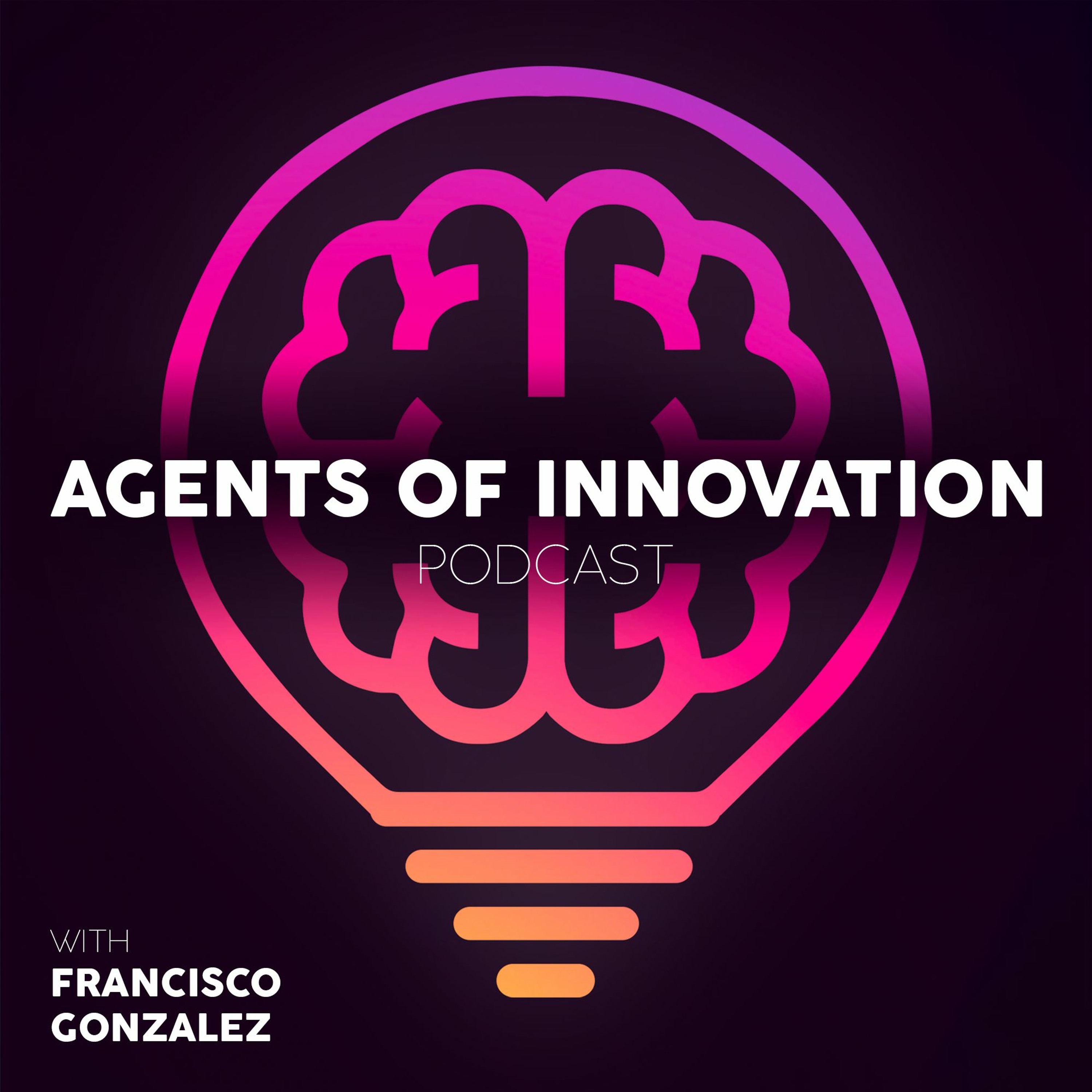 Agents of Innovation