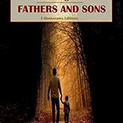 Download pdf Fathers And Sons by Ivan Turgenev Full Pages