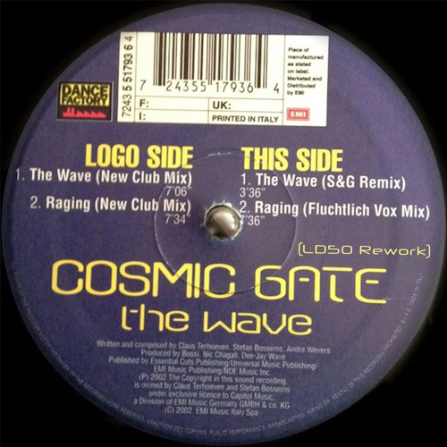 Cosmic Gate - The Wave ( LD50 Rework ) FREE DL