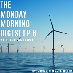 The Monday Morning Digest Ep. 6 - Dr. Robert Naylor