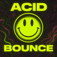 Acid Bounce (Free Download)