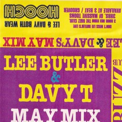 Lee Butler & Davy T - Buzz Club, Liverpool May Mix 90's