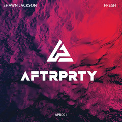 Shawn Jackson - FRESH (Original Mix)AVA Now at Beatport