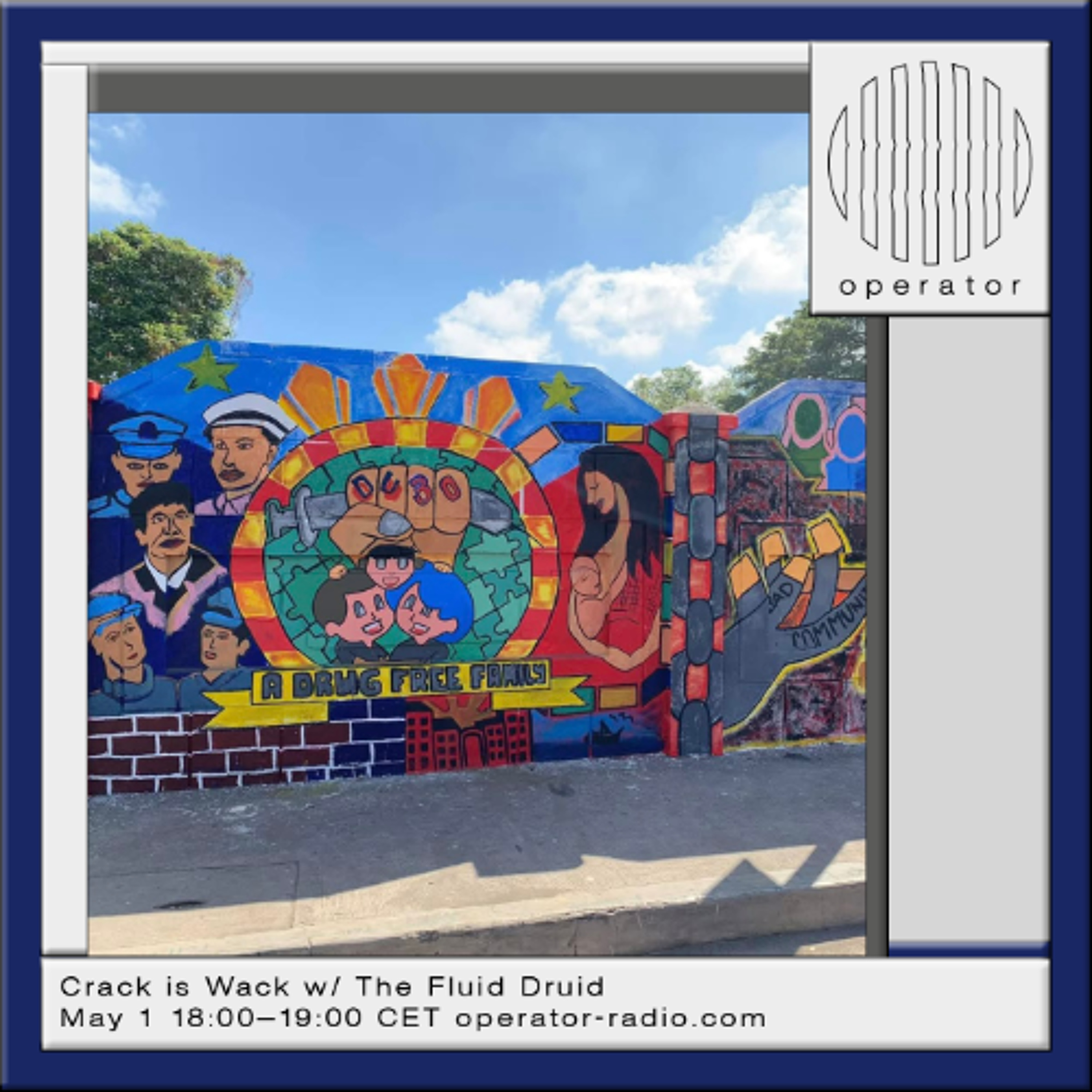 Crack is Wack w/ The Fluid Druid - 1st May 2026 episode artwork