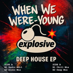 when we were young