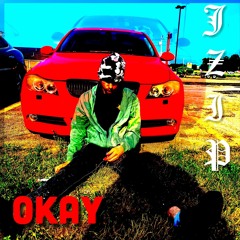OKAY (prod. or.1ove)