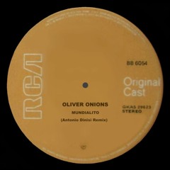 Oliver Onions - Mundialito (Antonio Dinisi Remix)