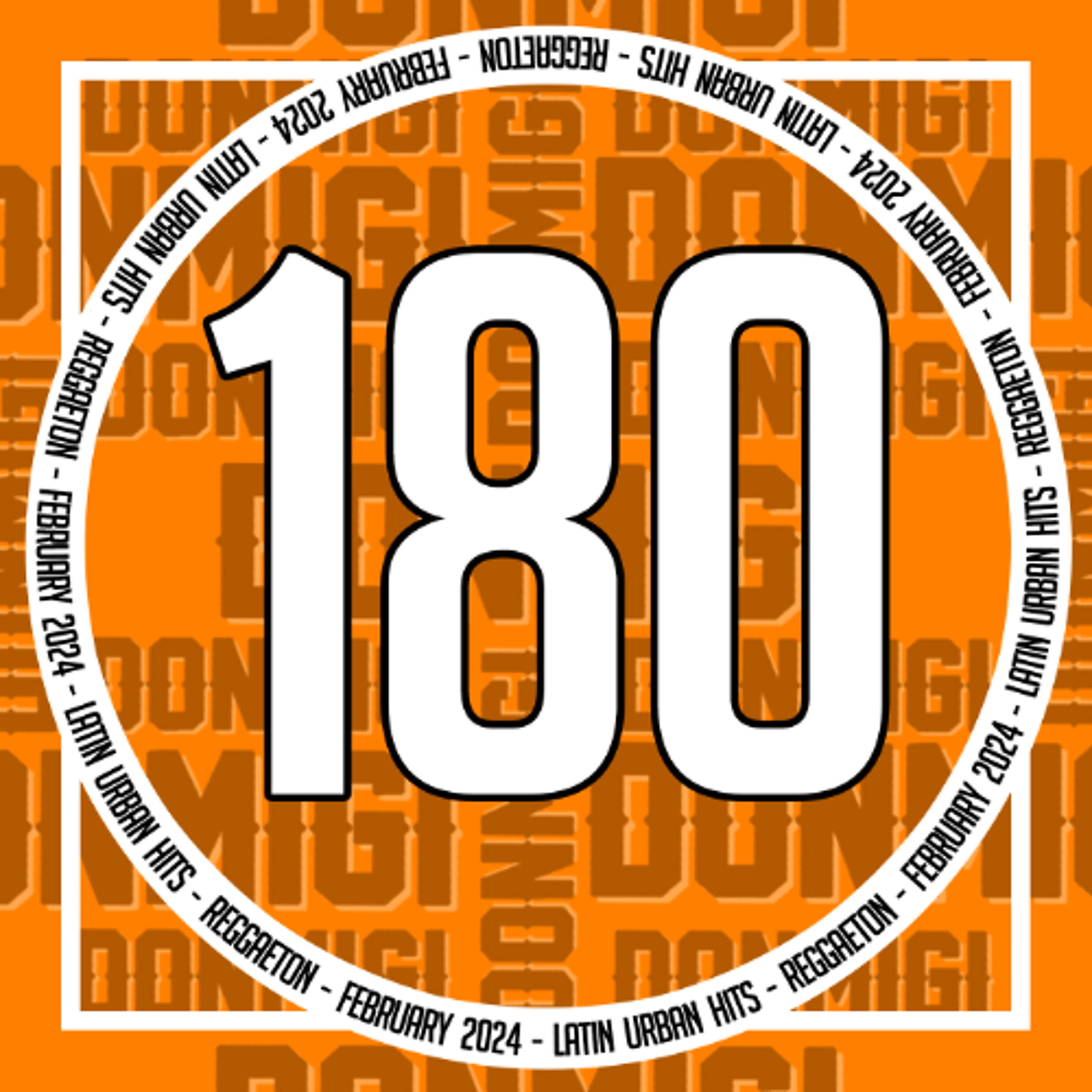 Reggaeton Hits February 2024 Episode #180