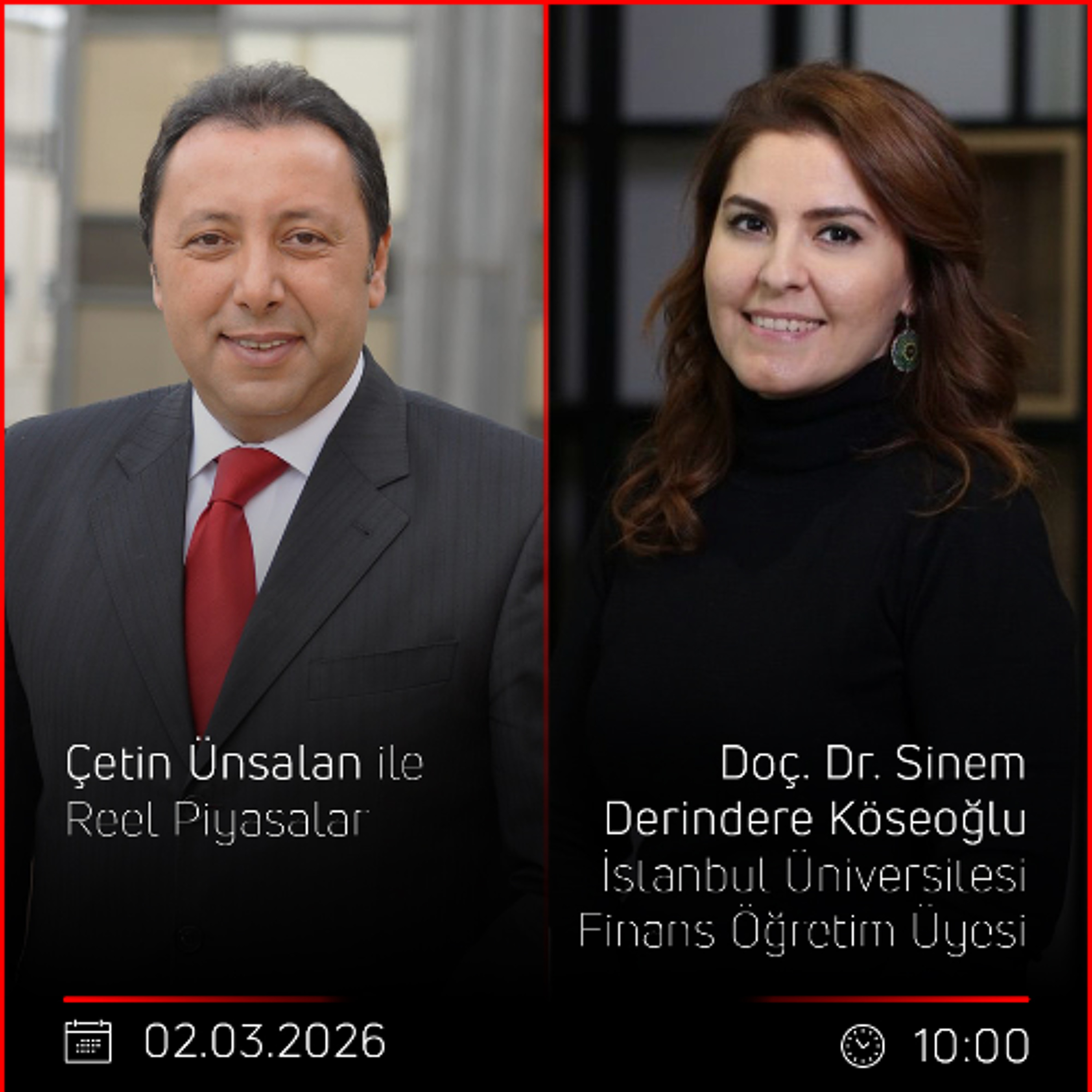 Doç. Dr. Sinem Derindere Köseoğlu - Çetin Ünsalan ile Reel Piyasalar episode artwork