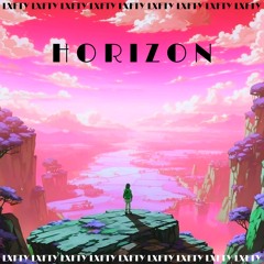LXFTY - Horizon (Slowed + Reverb)