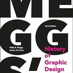 Free R.E.A.D (Book) Meggs' History of Graphic Design Full Pages