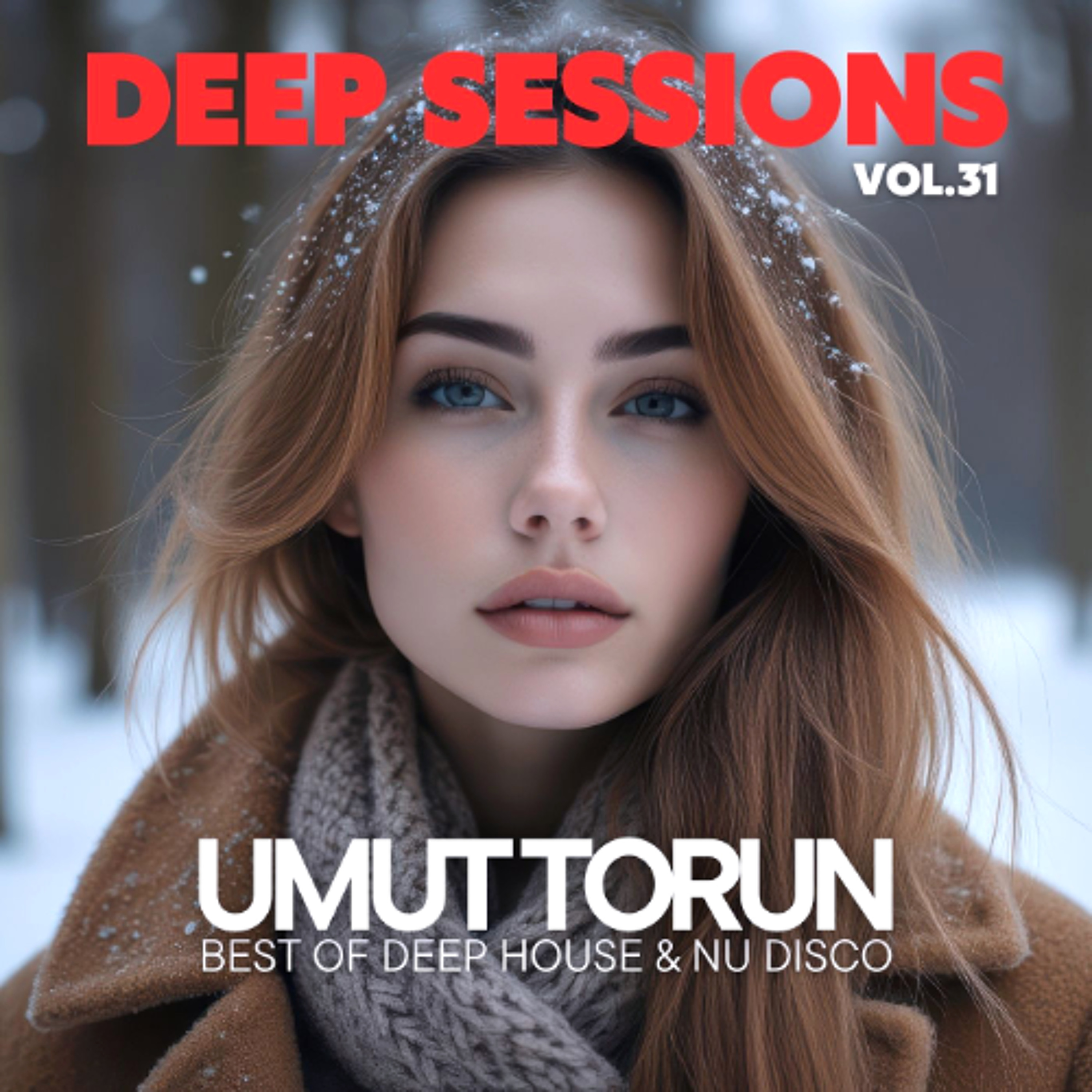 Umut Torun - Deep Sessions Vol. 31 episode artwork