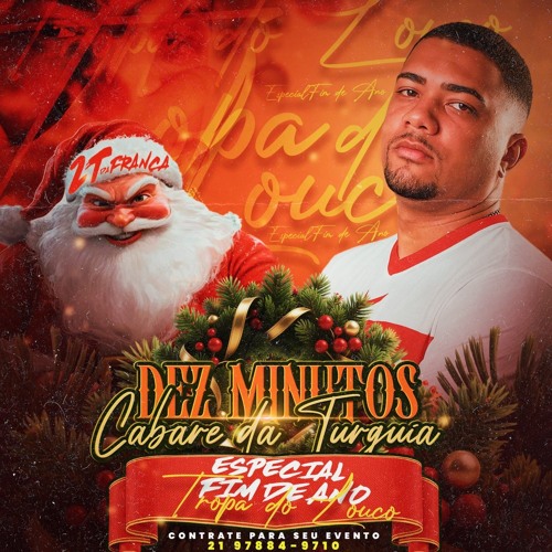 10 + 5 MINUTINHOS DE CABARE DA TURQUIA = ESPECIAL FIM DE ANO =