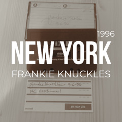 Frankie Knuckles - Sound Factory Bar - New York, 1996