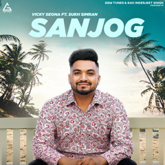 Sanjog (feat. Sukh Simran)