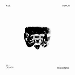 KILL DEMON prod. xhaji