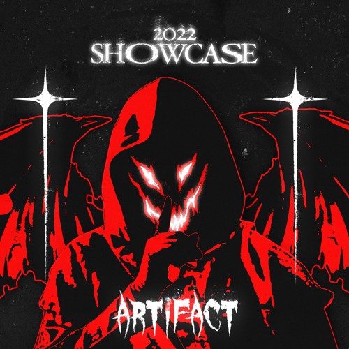 ARTIFACT - 2022 SHOWCASE