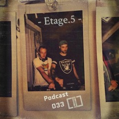 Etage.5 @ TechnoTreiben Podcast 033