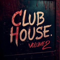Lucio Goy presents Club House Vol.2