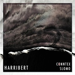 Conntex, SloMo - Harribert [Free DL]