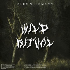 Alex Wildmann - Wild Ritual [II193D]