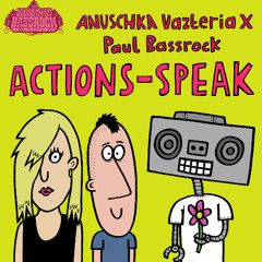 Actions - Speak (Original Mix)