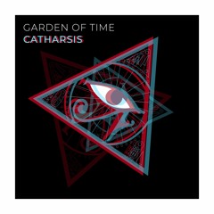 ۞ Garden Of Time - Catharsis ۞