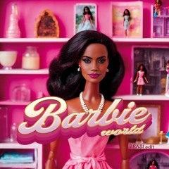 Barbie World (BRASI Edit)Free DL Full Song : Buy