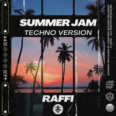 SUMMER JAM (TECHNO VERSION)