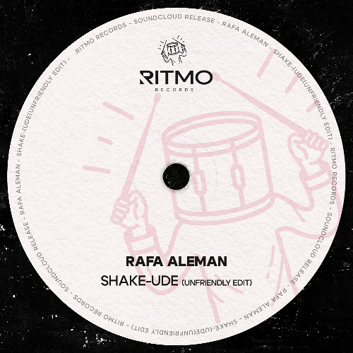 Rafa Alemán - Shake-ude (EDIT) (FREE DOWNLOAD)