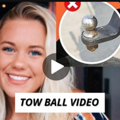 Full@ Tow Ball Video Reddit Original Bailey Brewer