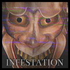 Infestation