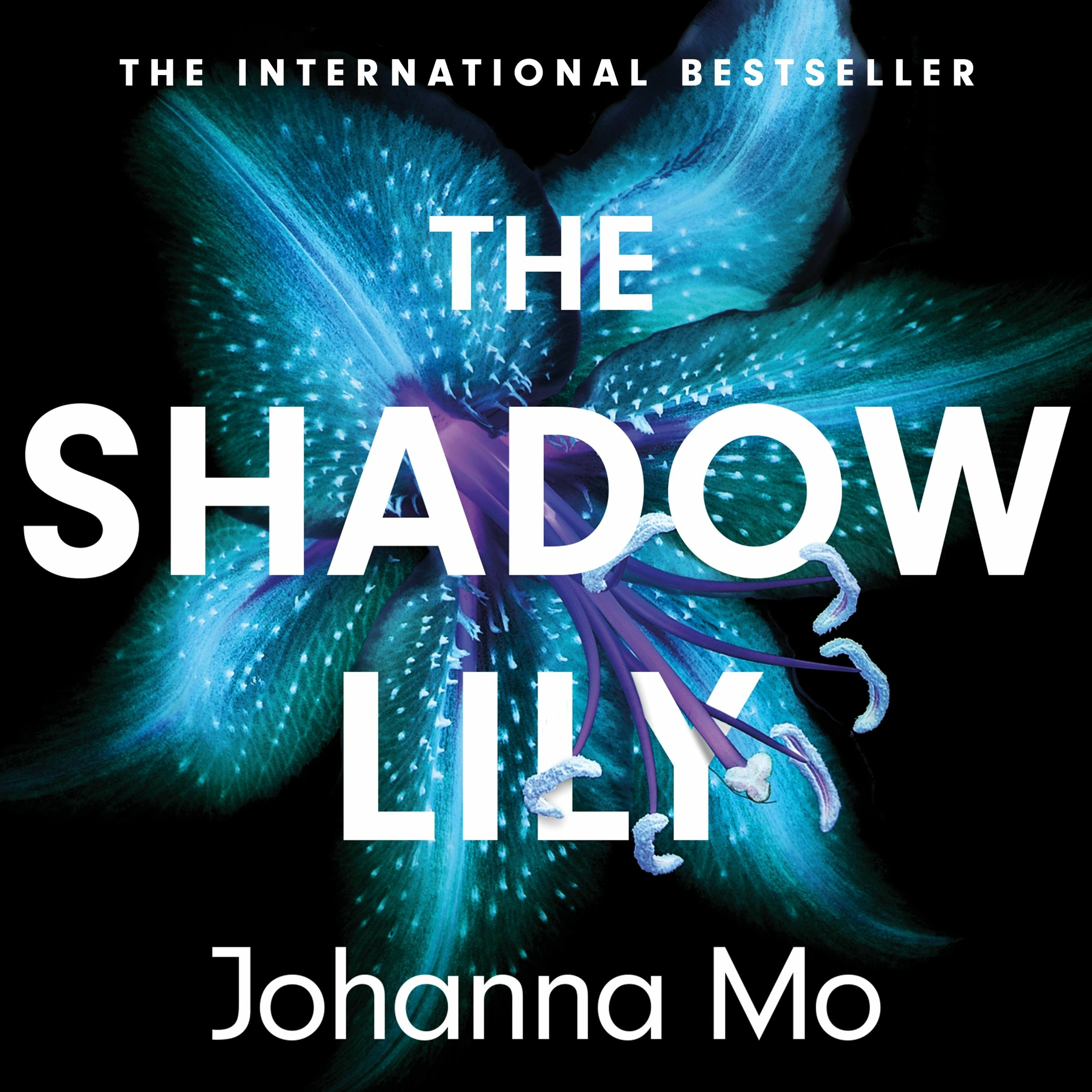 cover of episode THE SHADOW LILY by Johanna Mo, read by Jasmine Blackborow - audiobook extract