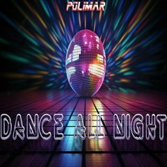 Dance All Night