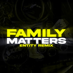 Family Matters Skye Newman (Entity House Remix)