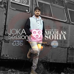 Joka Sessions 036 Mixed by Nicolas Soria